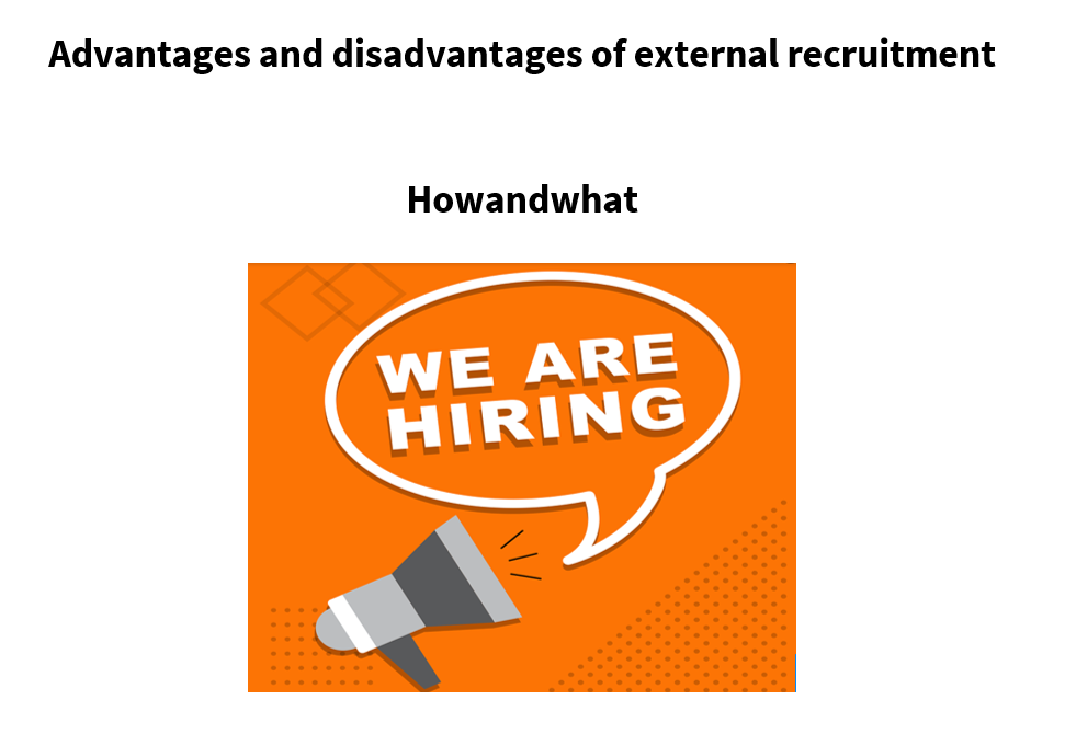 disadvantages of external recruitment
